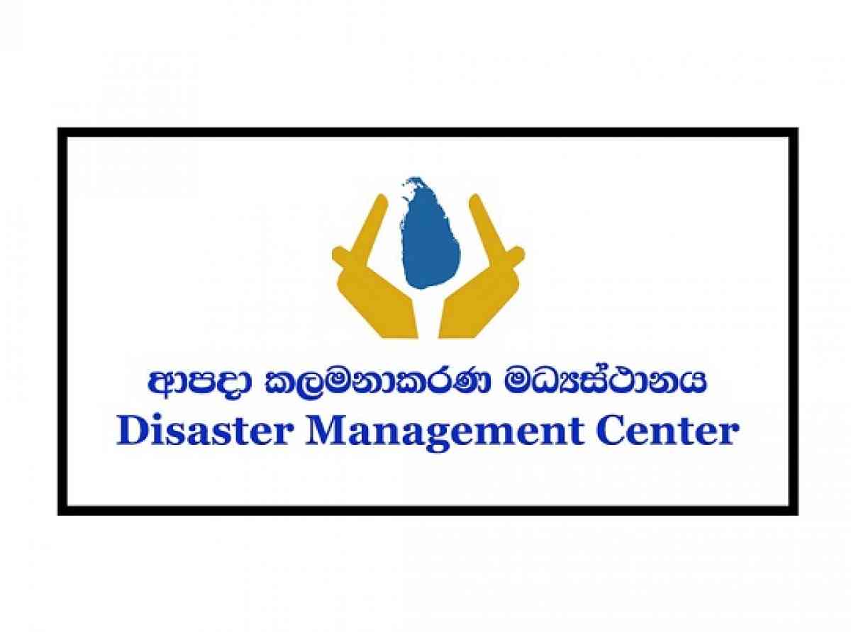 අයහපත් කළගුණ තත්ත්වය මුහුණදීමට දිස්ත්‍රික් ආපදා කළමනාකරණ මධ්‍යස්ථාන සියල්ල සූදානමින්