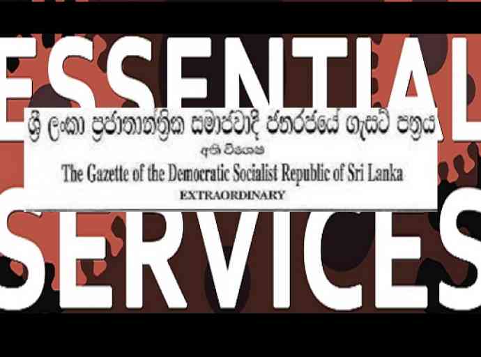 විදුලිය, ඉන්ධන ඇතුළු සේවාවන් කිහිපයක් අත්‍යාවශ්‍ය වේ